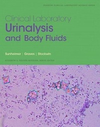 Enlarge image Cover: Clinical Laboratory Urinalysis and Body Fluids - Pearson