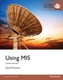 Cover: Using MIS, Global Edition - Pearson Education Limited
