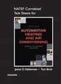 Cover: NATEF Correlated Task Sheets for Automotive Heating and Air Conditioning - Pearson