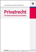 Abbildung von: Privatrecht für Wirtschaftswissenschaftler - De Gruyter Oldenbourg