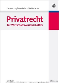 Abbildung von: Privatrecht für Wirtschaftswissenschaftler - De Gruyter Oldenbourg