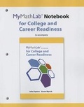 Cover: MyLab Math Notebook for Squires/Wyrick College and Career Readiness - Pearson