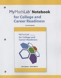 Enlarge image Cover: MyLab Math Notebook for Squires/Wyrick College and Career Readiness - Pearson