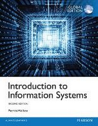 Enlarge image Cover: Introduction to Information Systems, Global Edition - Pearson Education Limited