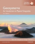 Cover: Geosystems: An Introduction to Physical Geography, Global Edition - Pearson Education Limited