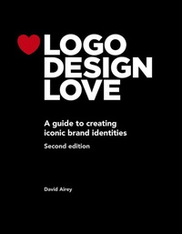 Abbildung von: Logo Design Love: A guide to creating iconic brand identities - Peachpit Press Publications