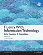 Cover: Fluency With Information Technology: Global Edition - Pearson Education Limited