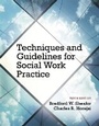 Cover: Techniques and Guidelines for Social Work Practice - Pearson