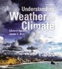 Cover: Understanding Weather and Climate Plus Mastering Meteorology with eText -- Access Card Package - Pearson