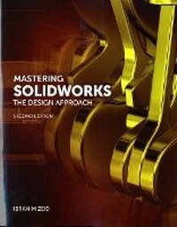 Abbildung von: Mastering SolidWorks - Peachpit Press Publications