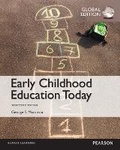Cover: Early Childhood Education Today, Global Edition - Pearson Education Limited