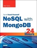 Cover: NoSQL with MongoDB in 24 Hours, Sams Teach Yourself - Sams Publishing