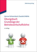 Cover: &Uuml;bungsbuch Grundz&uuml;ge der Betriebswirtschaftslehre - De Gruyter Oldenbourg