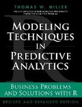 Cover: Modeling Techniques in Predictive Analytics - Pearson FT Press