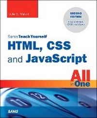 Enlarge image Cover: HTML, CSS and JavaScript All in One, Sams Teach Yourself - Sams Publishing