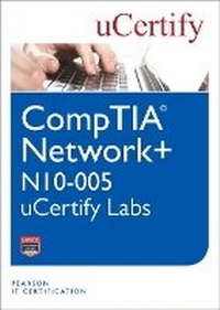 Abbildung von: CompTIA Network+ N10-005 uCertify Labs Student Access Card - Pearson It Certification
