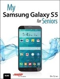 Cover: My Samsung Galaxy S5 for Seniors - Que Corporation,U.S.