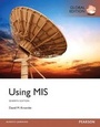 Cover: Using MIS with MyMISLab, Global Edition - Pearson Education Limited