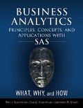 Cover: Business Analytics Principles, Concepts, and Applications with SAS - Pearson FT Press