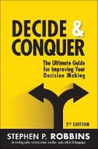 Enlarge image Cover: Decide and Conquer - Pearson FT Press