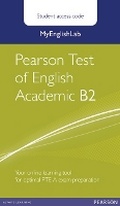 Cover: MyEnglishLab Pearson Test of English Academic B2 Standalone Student Access Card - Pearson Longman
