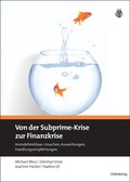 Cover: Von der Subprime-Krise zur Finanzkrise - De Gruyter Oldenbourg