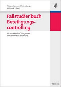 Enlarge image Cover: Fallstudienbuch Beteiligungscontrolling - De Gruyter Oldenbourg