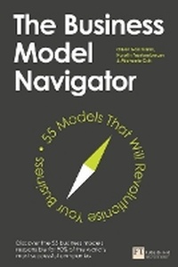 Enlarge image Cover: The Business Model Navigator - FT Publishing International