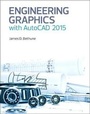 Cover: Engineering Graphics with AutoCAD 2015 - Peachpit Press Publications