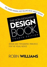 Enlarge image Cover: Non-Designer's Design Book, The - Peachpit Press Publications