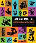 Cover: Take and Make Art - Peachpit Press Publications