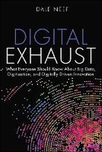 Enlarge image Cover: Digital Exhaust - Pearson FT Press