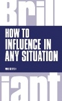 Cover: How to Influence in any situation - Pearson Education Limited