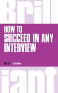 Cover: How to Succeed in any Interview - Pearson Education Limited