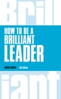 Cover: How to Be a Brilliant Leader - Pearson Business