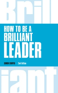 Enlarge image Cover: How to Be a Brilliant Leader - Pearson Business