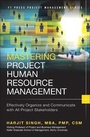 Cover: Mastering Project Human Resource Management - Pearson FT Press