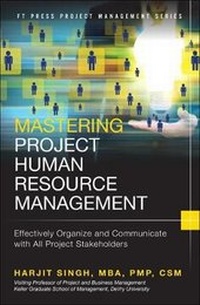 Enlarge image Cover: Mastering Project Human Resource Management - Pearson FT Press