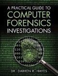 Cover: Practical Guide to Computer Forensics Investigations, A - Pearson It Certification