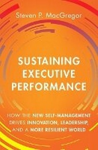 Enlarge image Cover: Sustaining Executive Performance - Pearson FT Press