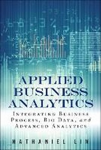 Enlarge image Cover: Applied Business Analytics - Pearson FT Press