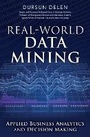 Cover: Real-World Data Mining - Pearson FT Press