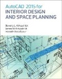 Cover: AutoCAD 2015 for Interior Design and Space Planning - Peachpit Press Publications