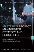Cover: Mastering Project Management Strategy and Processes - Pearson FT Press