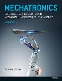Enlarge image Cover: Mechatronics: Electronic Control Systems in Mechanical and Electrical Engineering - Pearson Education Limited