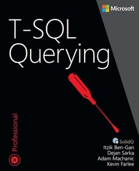 Enlarge image Cover: T-SQL Querying - Microsoft Press