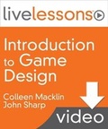 Cover: Introduction to Game Design LiveLessons Access Code Card - Addison Wesley