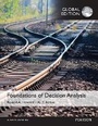 Cover: Foundations of Decision Analysis, Global Edition - Pearson Education Limited