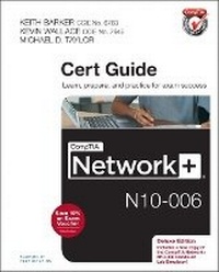 Abbildung von: CompTIA Network+ N10-006 Cert Guide, Deluxe Edition - Pearson It Certification