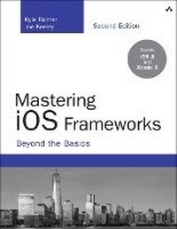 Abbildung von: Mastering iOS Frameworks - Addison Wesley